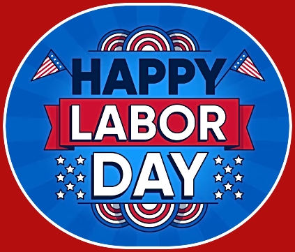 2024 08 28 LABOR DAY