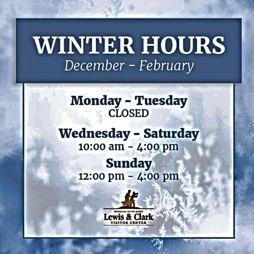 2023 02 01 NC LEWIS and CLARK WINTER HOURS