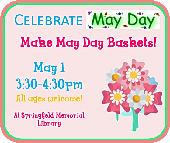 2026 04 29 SPR Library May baskets 1 1